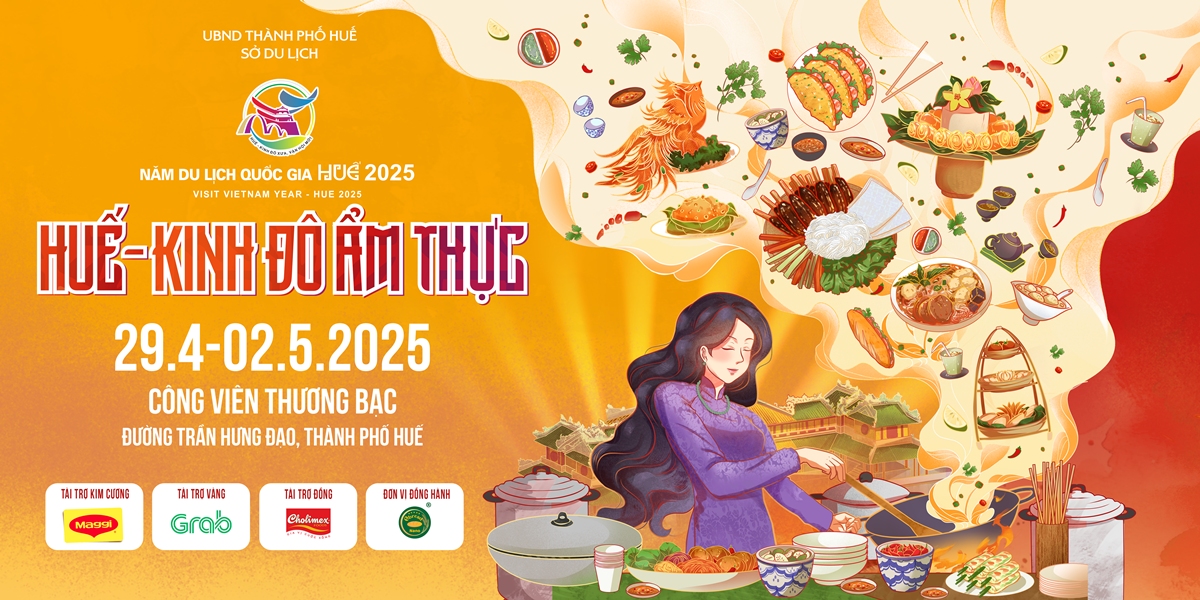 Huế: Sẽ tổ chức sự kiện “Huế – Kinh Đô Ẩm Thực” 2025 dịp lễ 30/04 – 01/05
