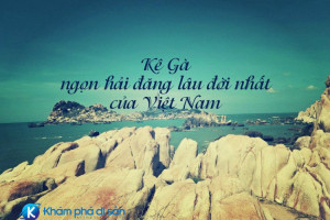Kê Gà – ngọn hải đăng lâu đời nhất của Việt Nam