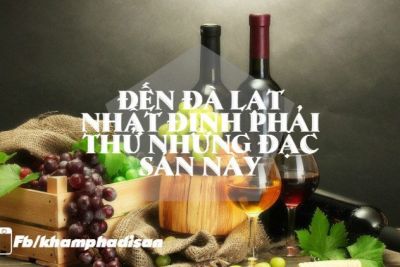 Đến Đà Lạt nhất định phải thử những đặc sản này