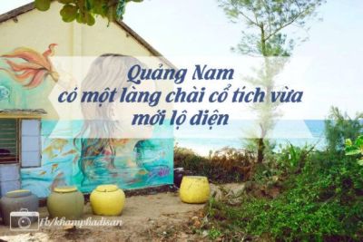 Quảng Nam – có một làng chài cổ tích vừa mới lộ diện