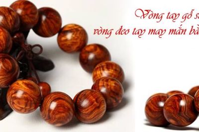 5 lý do bạn nên chọn đeo vòng tay gỗ sưa đỏ