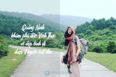Quảng Ninh – khám phá đảo Vĩnh Thực vẽ đẹp bình dị được ít người biết đến