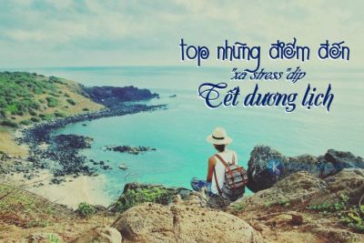 Top những điểm đến “xã stress” dịp Tết dương lịch