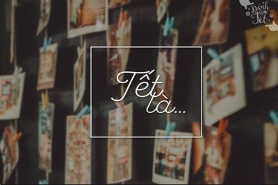 Tết là gì ?
