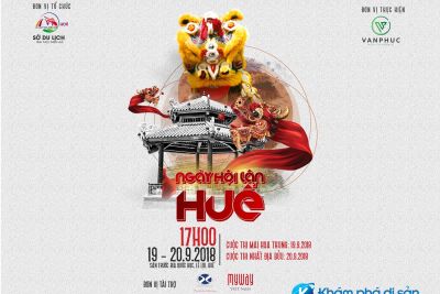 [Huế] Ngày hội Lân Huế 2018 sẽ diễn ra vào dịp tết Trung Thu