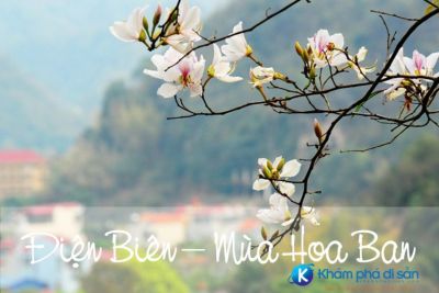 48h Khám phá Điện Biên – Đi đâu, ăn gì, ở đâu tại Điện Biên ?