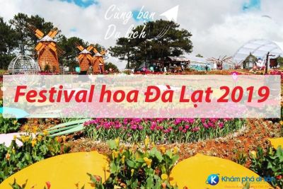 Chương trình chi tiết Festival hoa Đà Lạt 2019