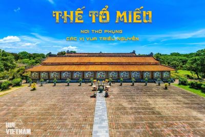Thế Tổ Miếu – Nơi thờ phụng các vị vua triều Nguyễn
