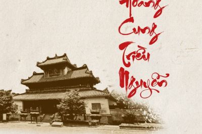 Tài liệu thuyết minh Huế – Hoàng cung triều Nguyễn (Đại Nội Huế) đầy đủ và chi tiết