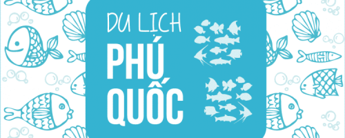 Infographic du lịch đảo Phú Quốc