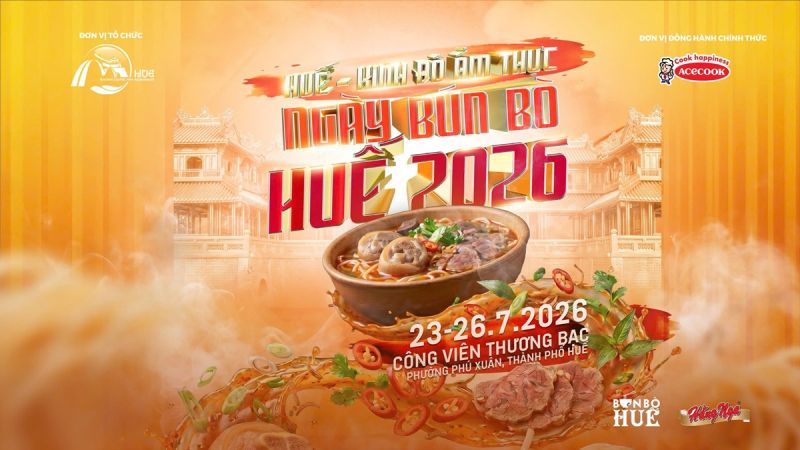 Chờ đón “Ngày bún bò Huế” trong chương trình Huế – Kinh đô ẩm thực 2026