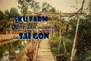 5Ku Farm một Đà Lạt mini ngay tại Sài Gòn