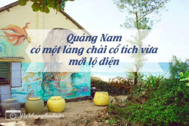 Quảng Nam - có một làng chài cổ tích vừa mới lộ diện 20 lang bich hoa qn 1 1 e1469068514901