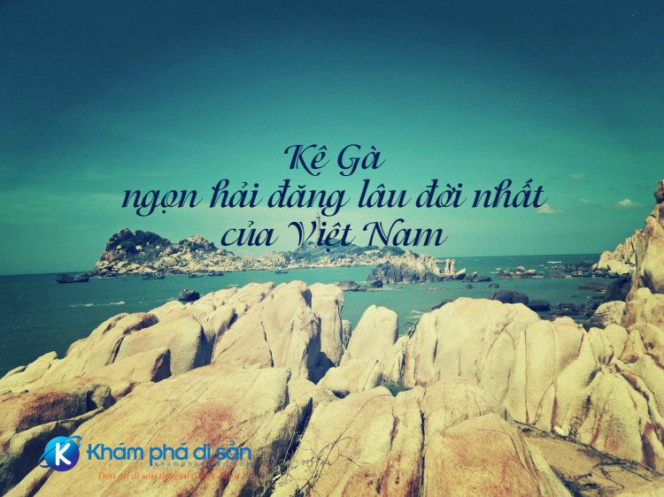 Kê Gà - ngọn hải đăng lâu đời nhất của Việt Nam 10 mui ke ga 8 1 e1469436271751
