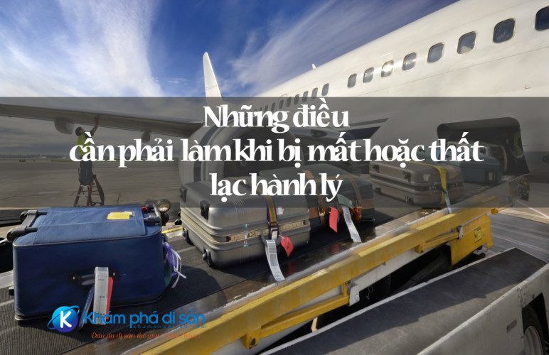 Những điều cần phải làm khi bị mất hoặc thất lạc hành lý 3 nhung dieu cam lam khi bị mat hoac that lac hanh ly 2 e1468899778801