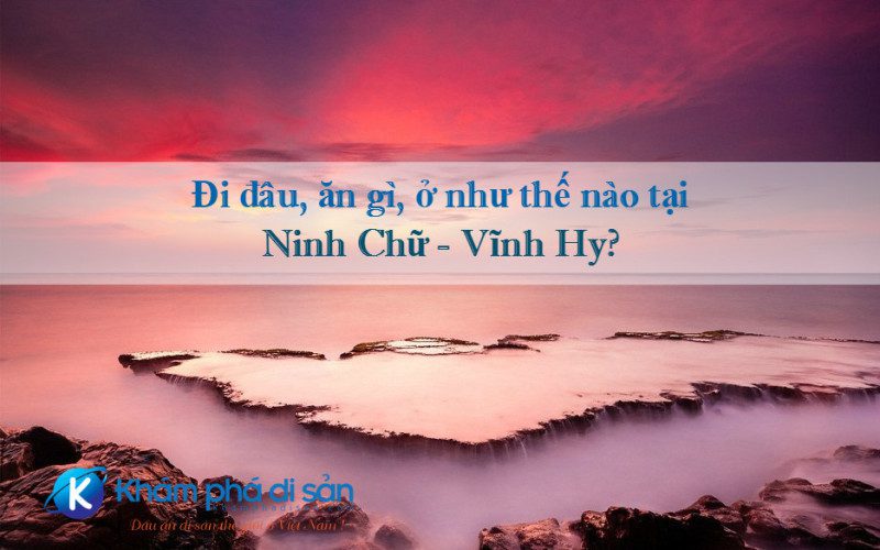 Đi đâu, ăn gì, ở như thế nào tại Ninh Chữ - Vĩnh Hy? 9 ninh chu vinh hy 4 e1469247980381